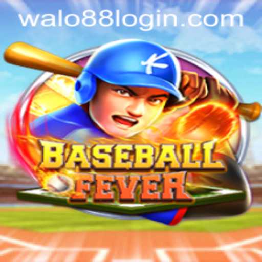 Immerse Yourself in the Exciting World of BaseballFever: The Thrill of WALO88